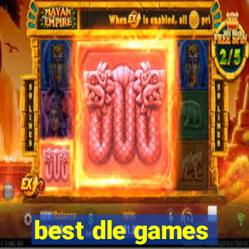 best dle games